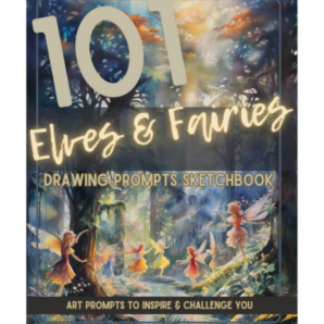 101 elves and fairies drawing prompts sketchbook