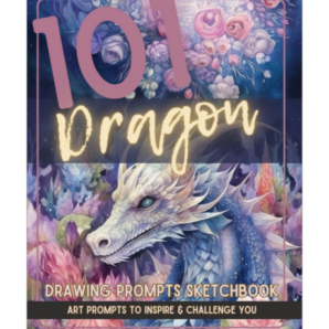 101 dragon drawing prompts sketchbook